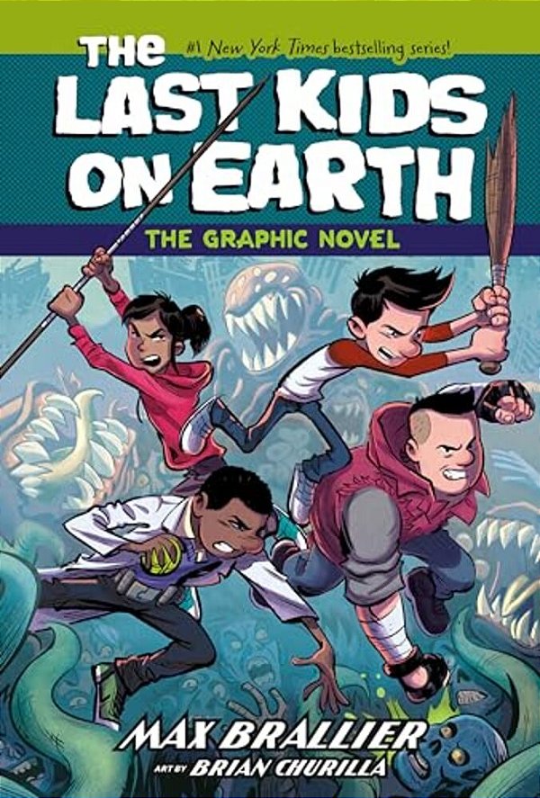 The Last Kids On Earth: The Graphic Novel-..