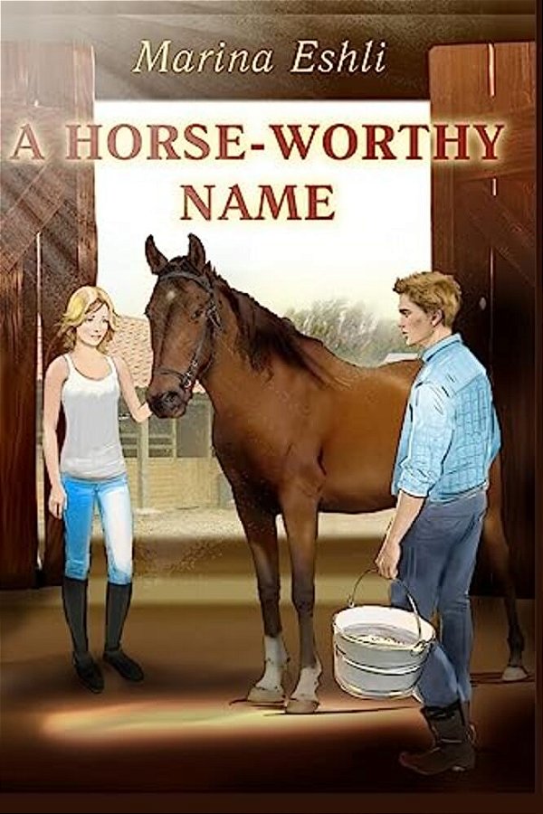 A Horse-Worthy Name: Small Format-..