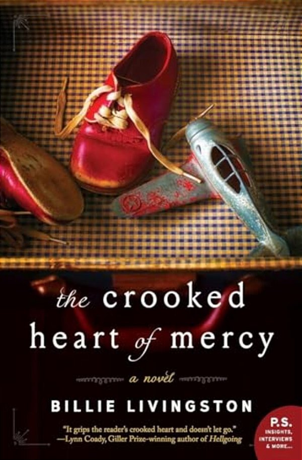 The Crooked Heart Of Mercy-..