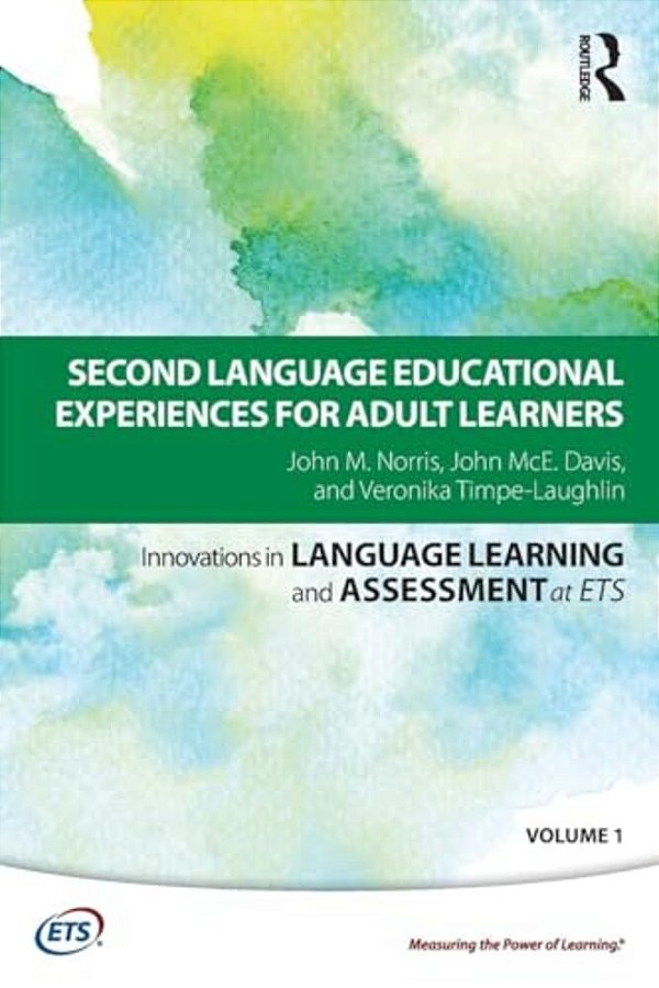 Second Language Educational Experiences For Adult Learners-..