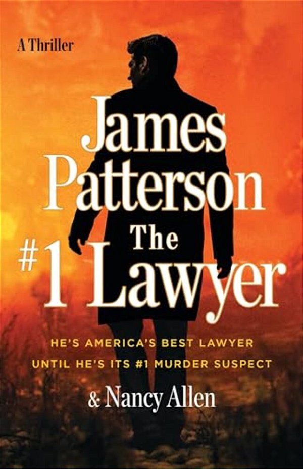 The #1 Lawyer: A Thriller-..