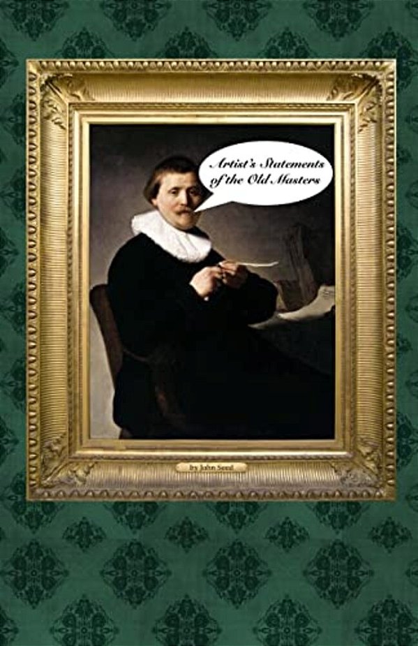 Artist's Statements Of The Old Masters-..