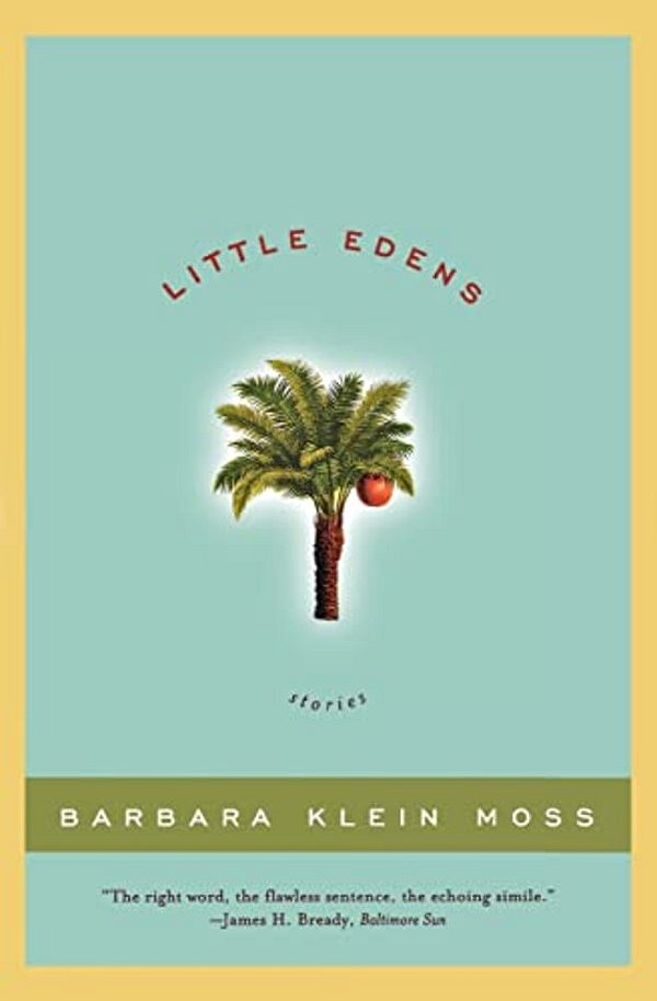 Little Edens: Stories-..