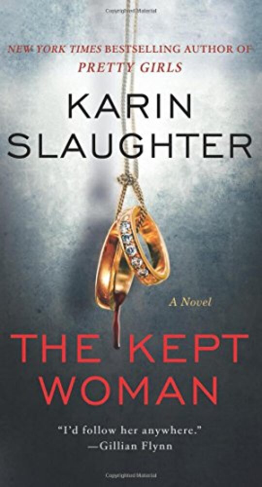 The Kept Woman: A Will Trent Thriller-..