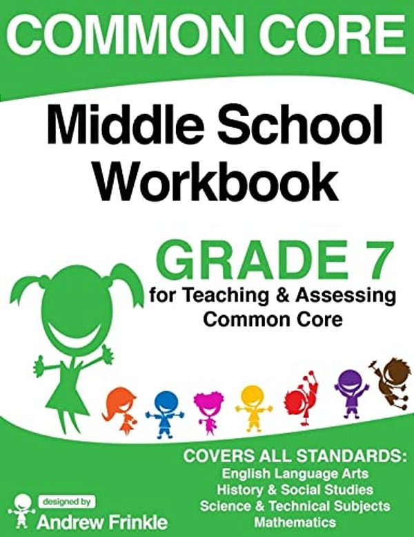 Common Core Middle School Workbook Grade 7-..
