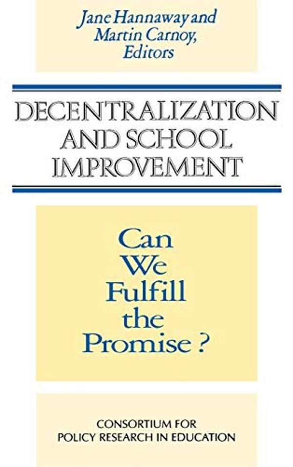 Decentralization School Improvement-..