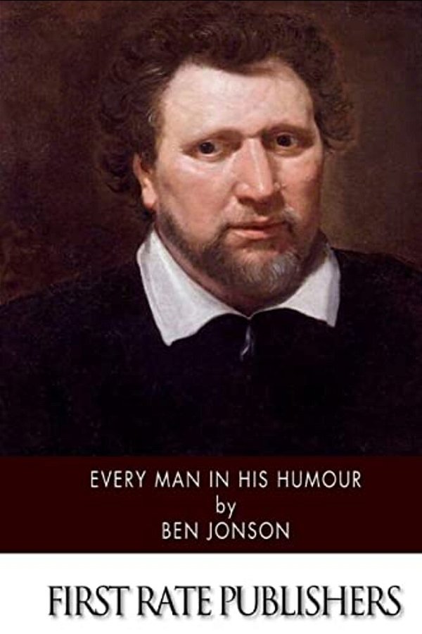 Every Man In His Humour-..