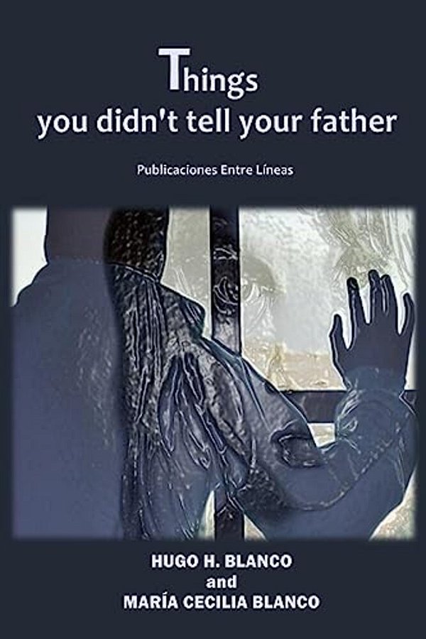 Things You Didn't Tell Your Father-..
