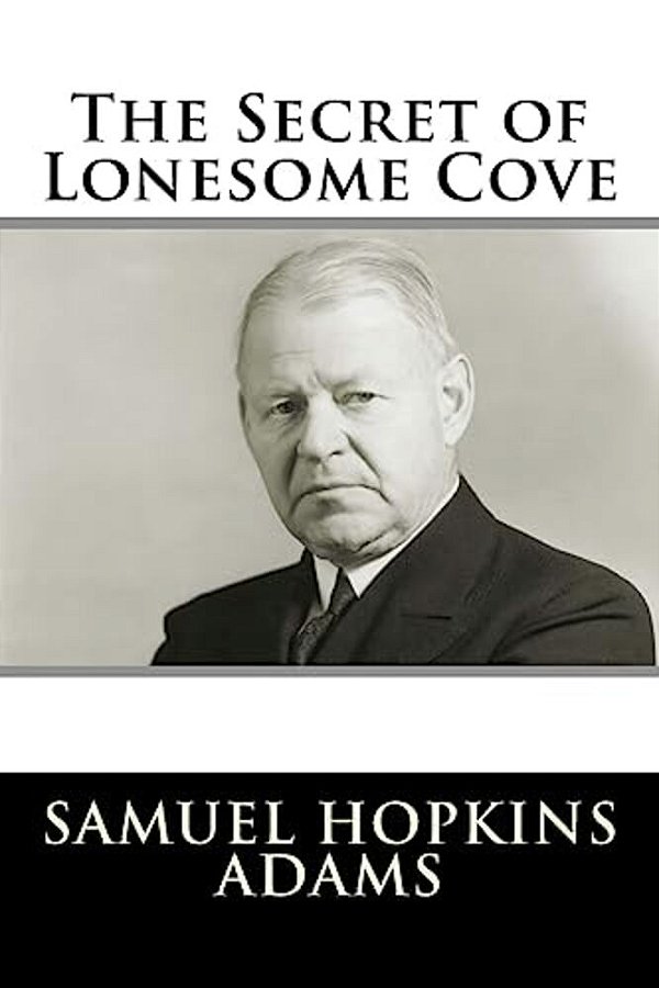 The Secret Of Lonesome Cove-..
