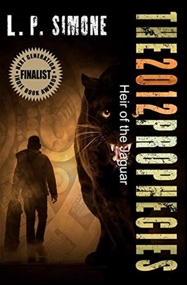 The 2012 Prophecies: Heir Of The Jaguar-..