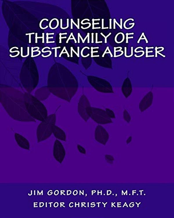 Counseling The Family Of A Substance Abuser-..