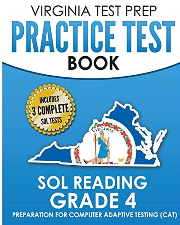 Virginia Test Prep Practice Test Book Sol Reading Grade 4: Preparation For Computer Adaptive Testing (Cat)-..