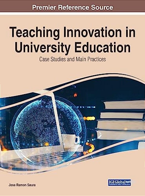 Teaching Innovation In University Education: Case Studies And Main Practices-..