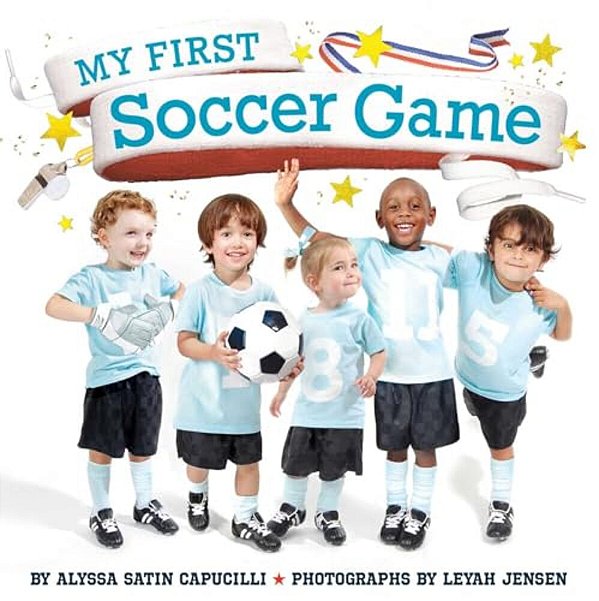 My First Soccer Game-..