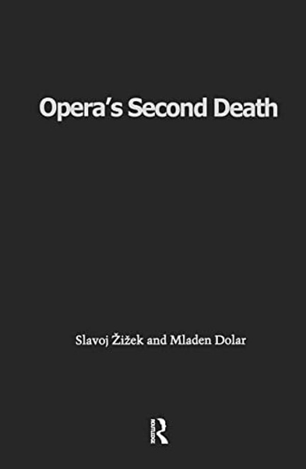 Opera's Second Death-..