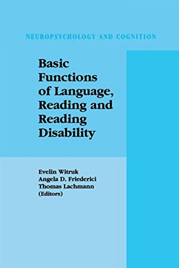 Basic Functions Of Language, Reading And Reading Disability-..