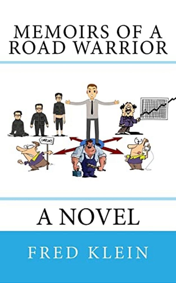 Memoirs Of A Road Warrior-..