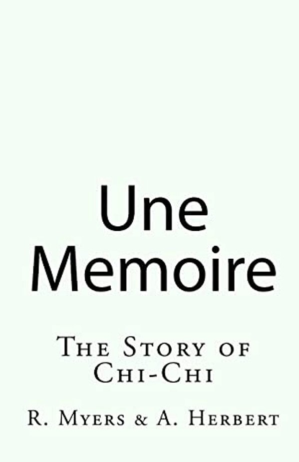 Chi-Chi: Une Memoire-..