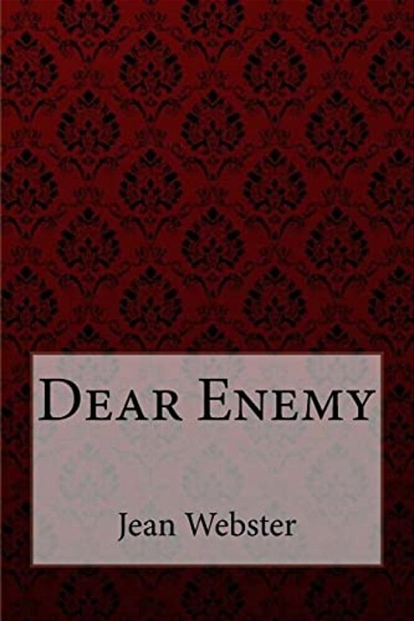 Dear Enemy Jean Webster-..