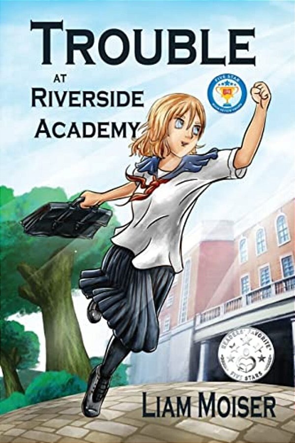 Trouble At Riverside Academy-..
