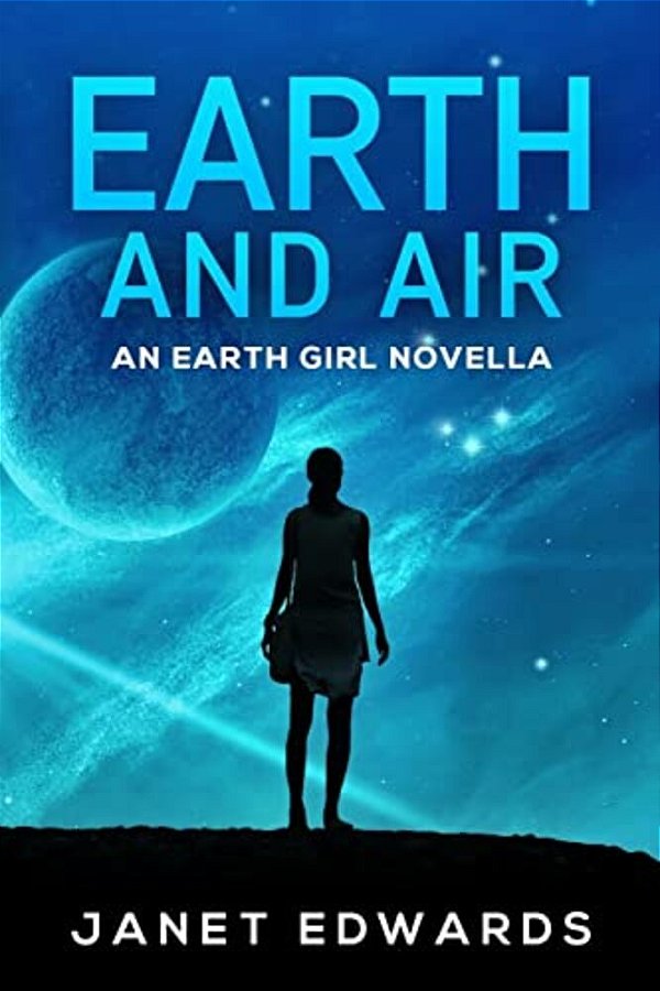Earth And Air: An Earth Girl Novella-..