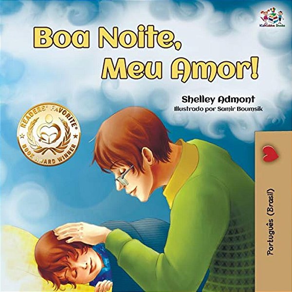 Boa Noite, Meu Amor!: Goodnight, My Love! - Brazilian Portuguese Edition-..