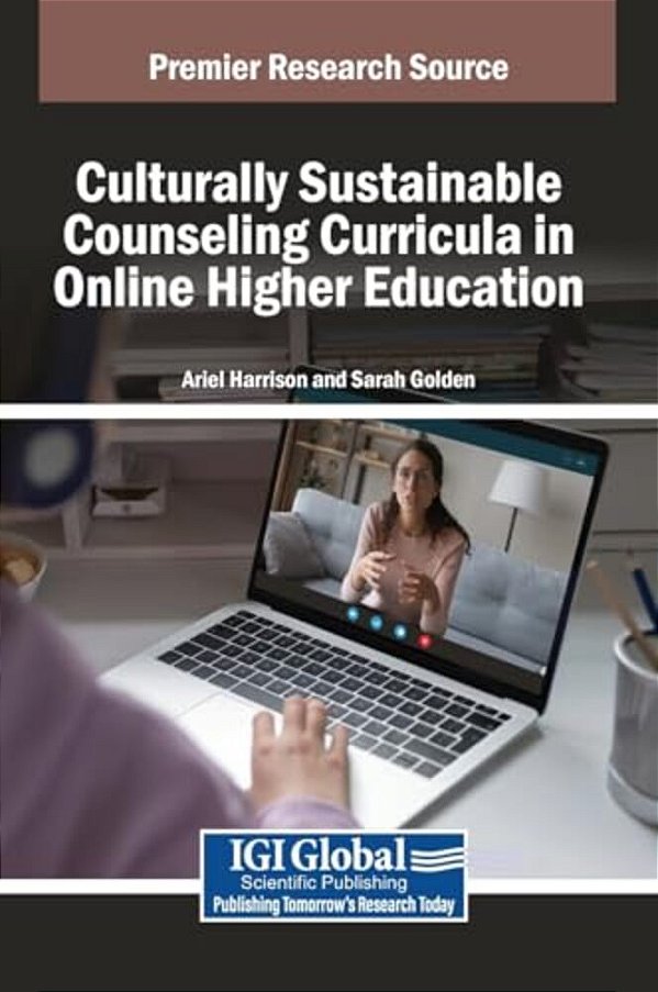 Culturally Sustainable Counseling Curricula In Online Higher Education-..
