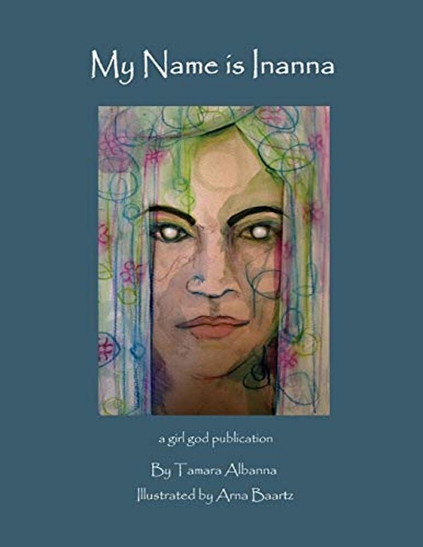 My Name Is Inanna-..