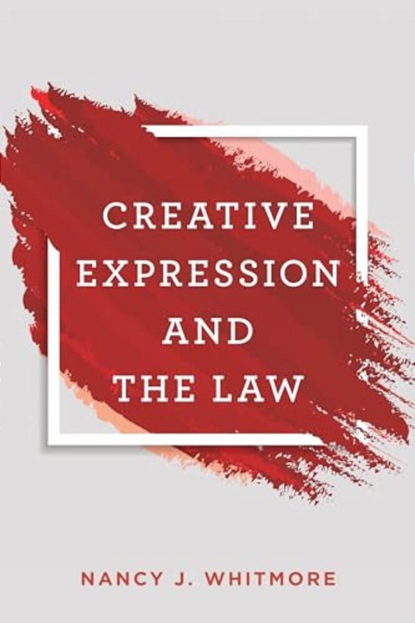Creative Expression And The Law-..