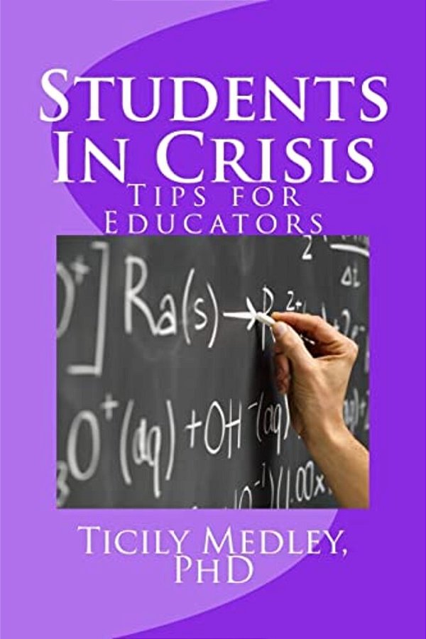 Students In Crisis: Tips For Educators (K-12 & College)-..