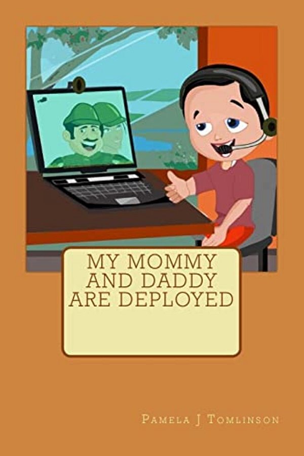 My Mommy And Daddy Are Deployed-..