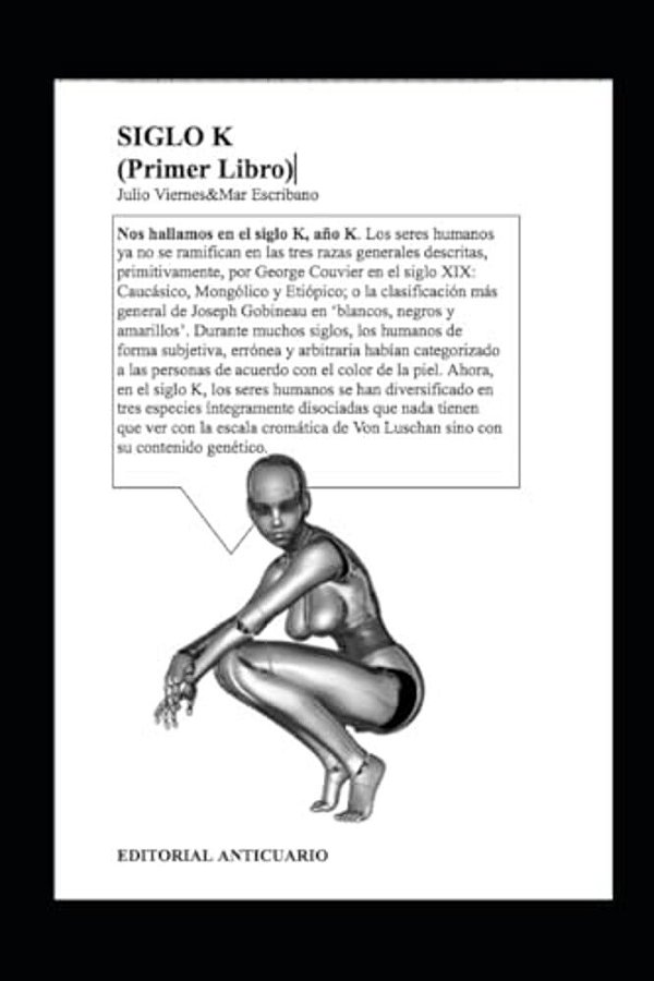 Siglo K: Primer Libro: Dentro De La Burbuja-..