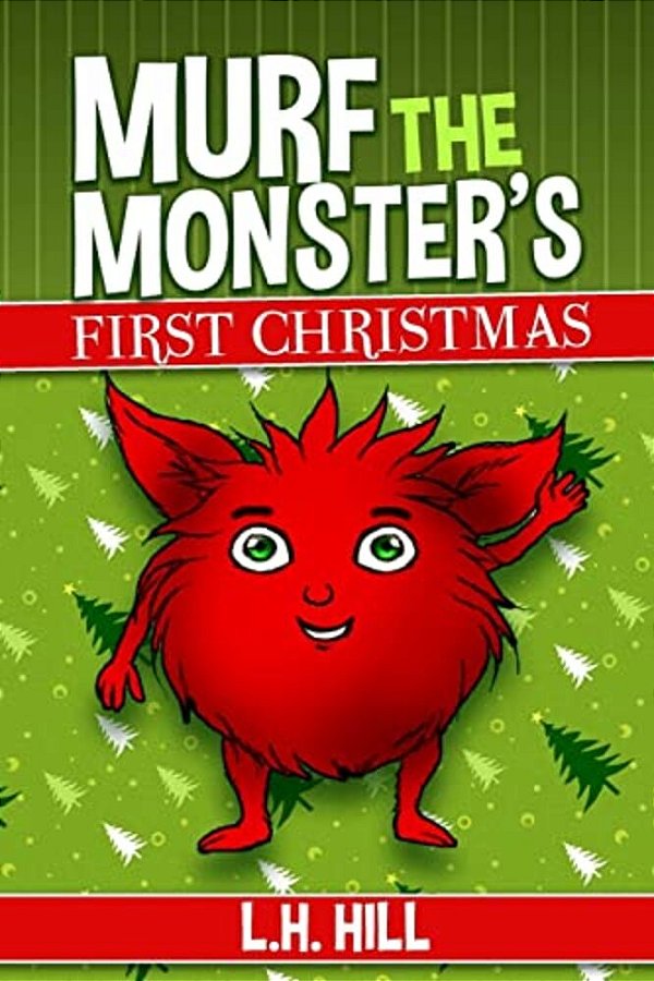Murf The Monster's First Christmas-..