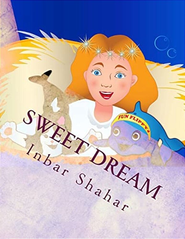 Bedtime Stories: Sweet Dream-..
