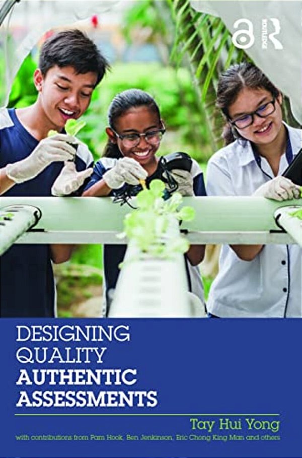 Designing Quality Authentic Assessments-..