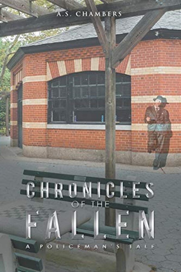 Chronicles Of The Fallen: A Policeman's Tale-..