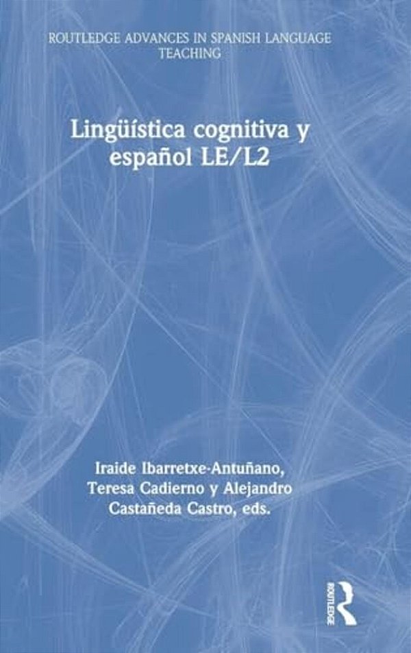 Lingüística Cognitiva Y Español Le/L2-..