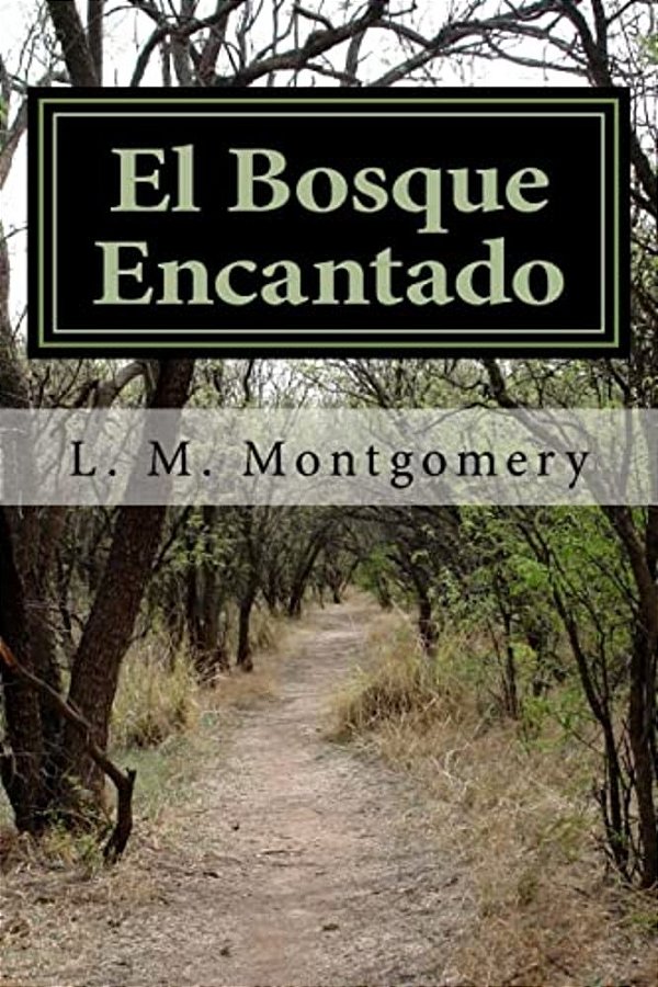 El Bosque Encantado-..