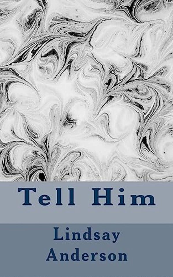 Tell Him-..