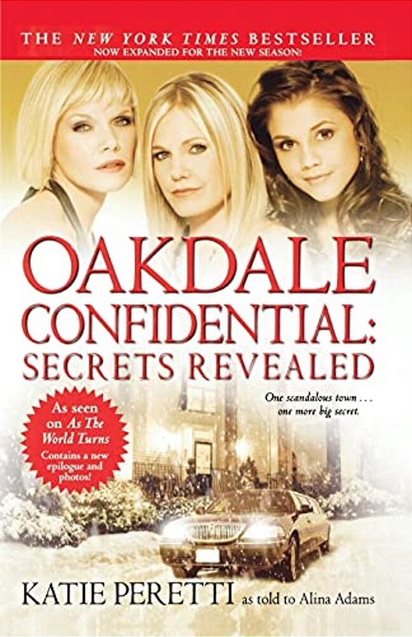 Oakdale Confidential: Secrets Revealed-..