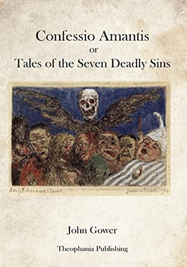 Confessio Amantis Or Tales Of The Seven Deadly Sins-..