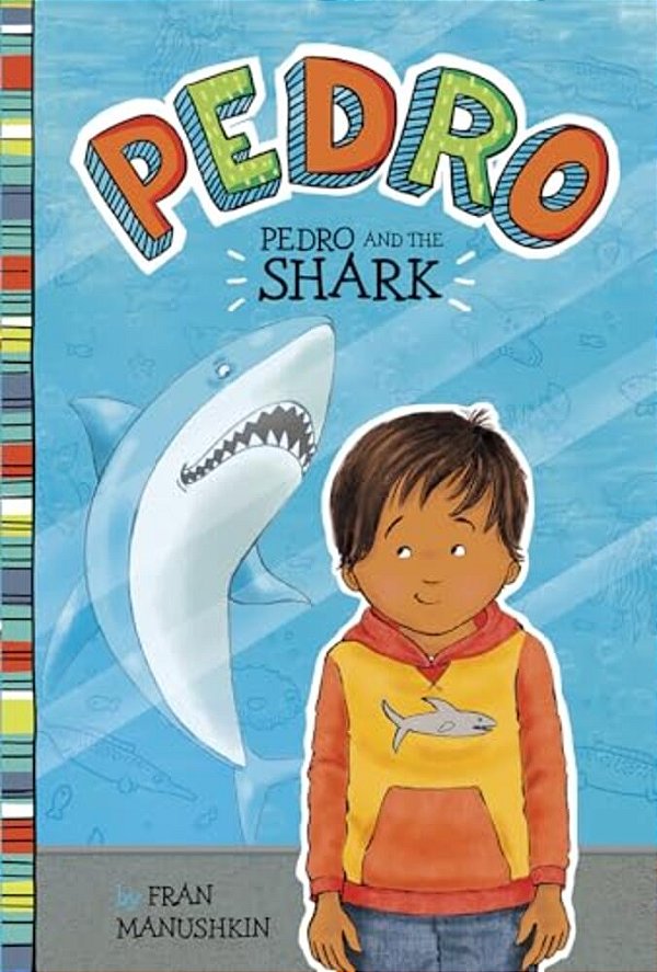 Pedro And The Shark-..