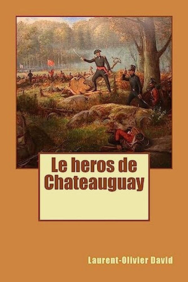 Le Heros De Chateauguay-..