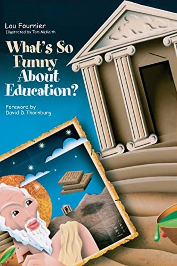 What's So Funny About Education?-..