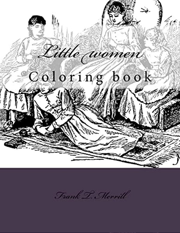 Little Women: Coloring Book-..