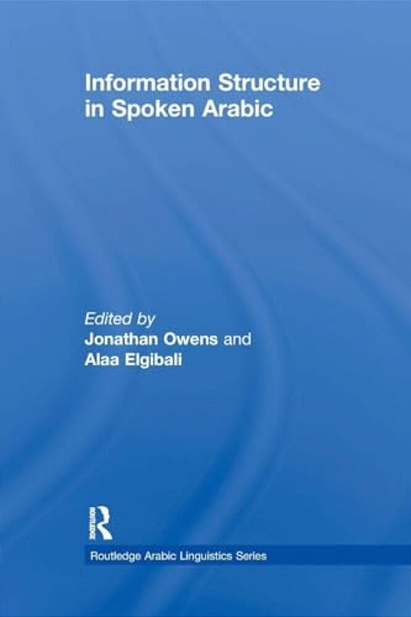 Information Structure In Spoken Arabic-..