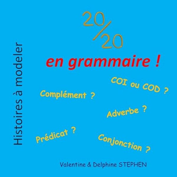 20/20 En Grammaire!-..