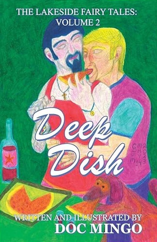 Deep Dish: The Lakeside Fairy Tales: Volume 2-..