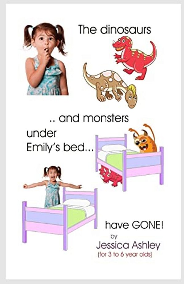 The Dinosaurs And Monsters Under Emily's Bed Have Gone!-..