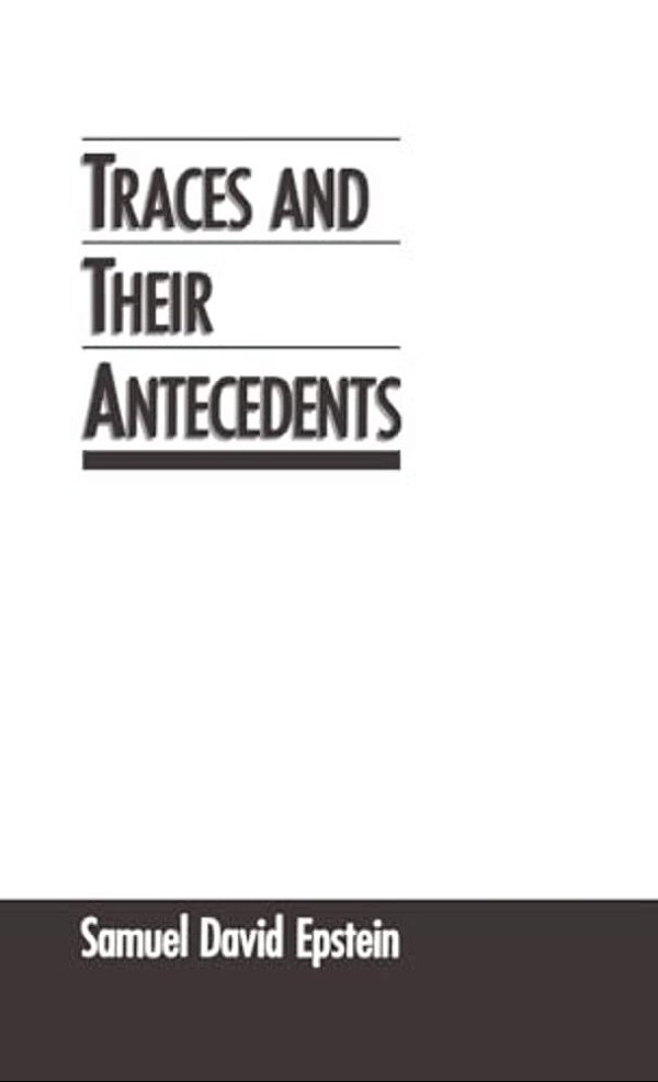 Traces And Their Antecedents-..